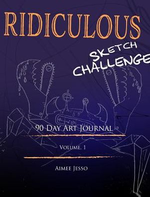 Ridiculous Sketch Challenge