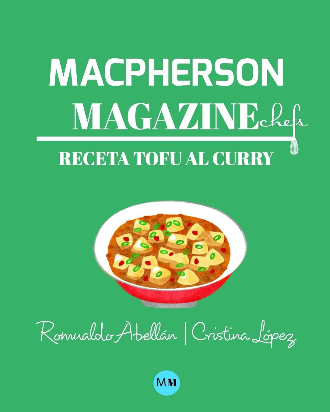 Macpherson Magazine Chef's - Receta Tofu al curry