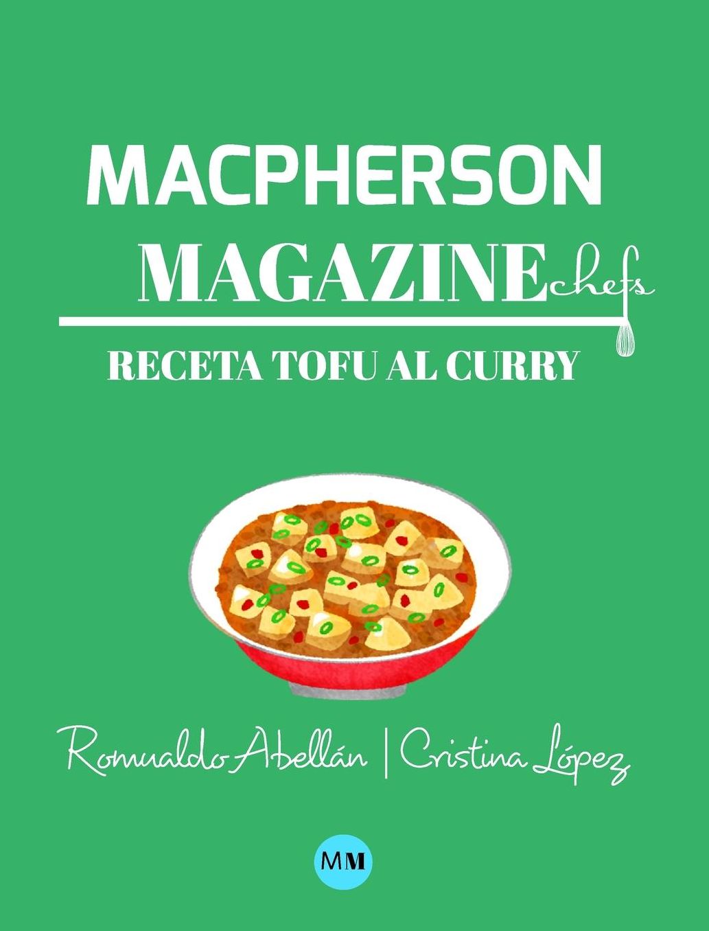 Macpherson Magazine Chef's - Receta Tofu al curry