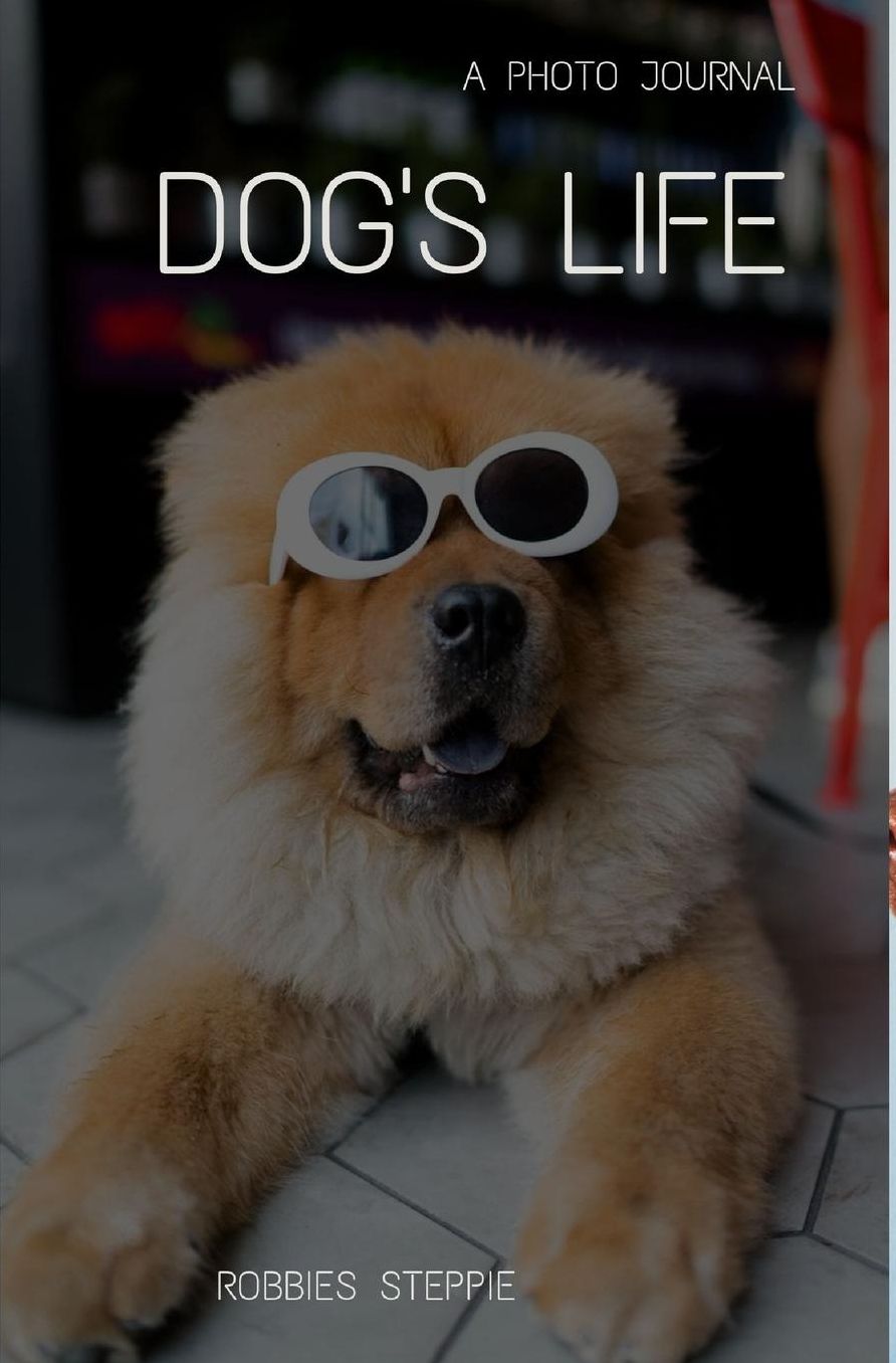 Dogs life