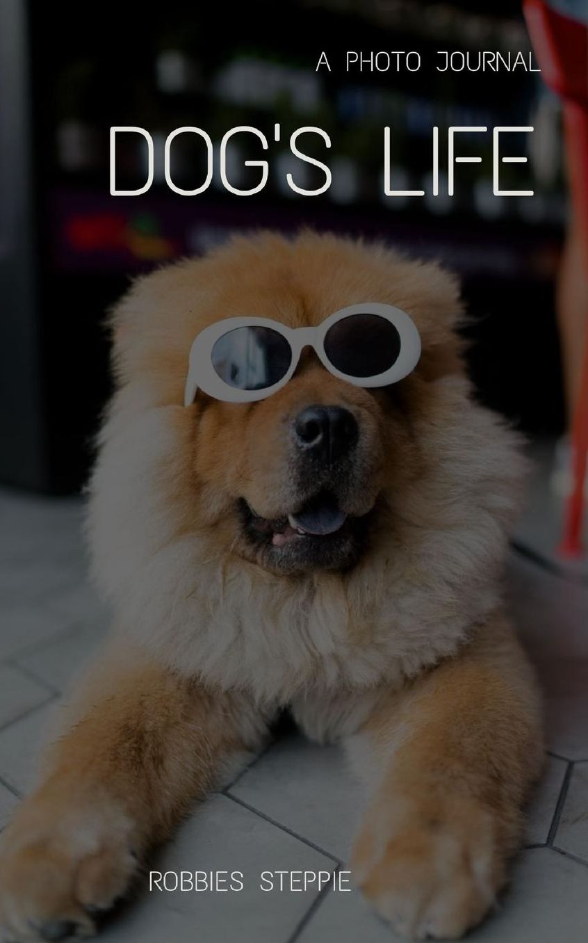 Dogs life