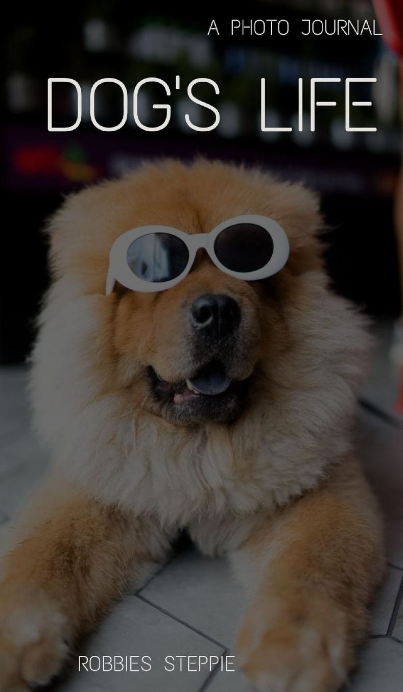 Dogs life