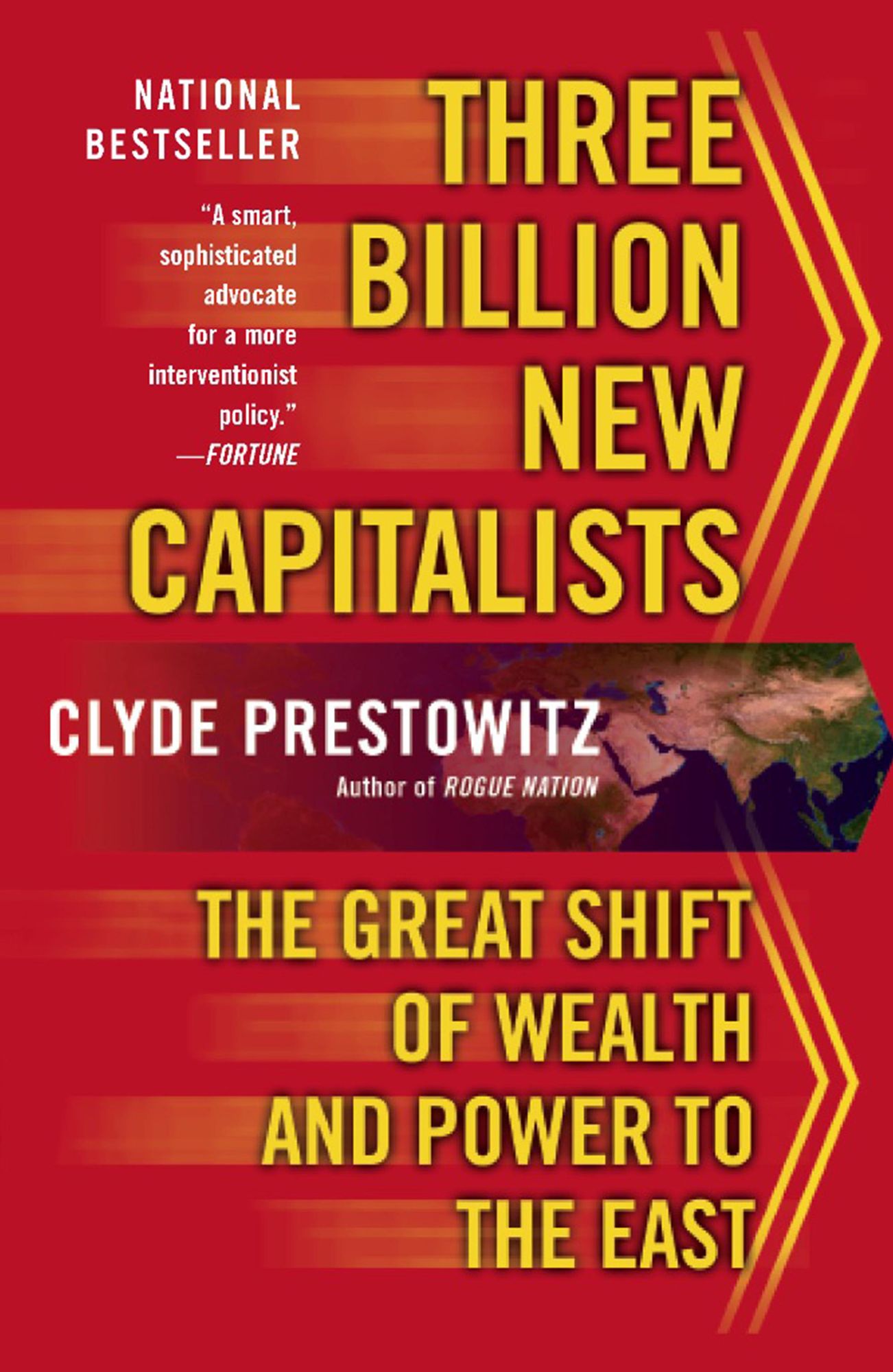 Three Billion New Capitalists: The Great Shift of Wealth and Power to the East