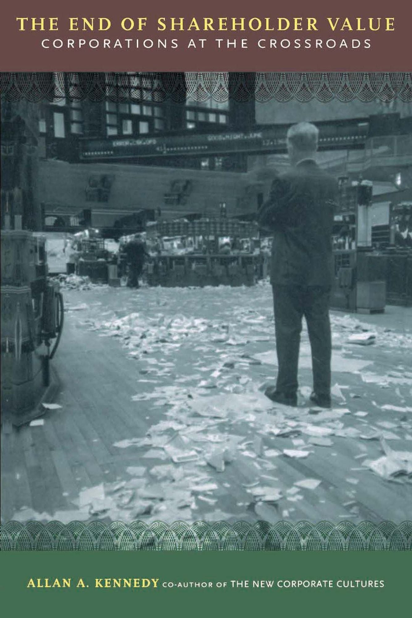 The End Of Shareholder Value: Corporations At The Crossroads
