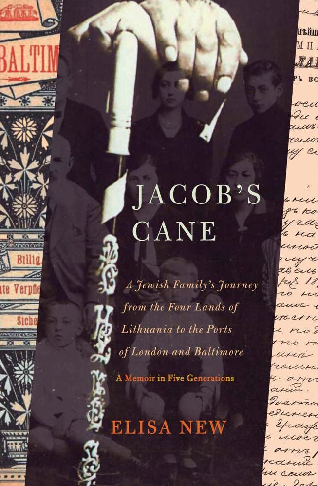 Jacob's Cane: A Jewish Family's Journey from the Four Lands of Lithuania to the Ports of London and Baltimore; A M