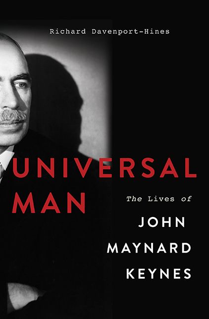 Universal Man: The Lives of John Maynard Keynes