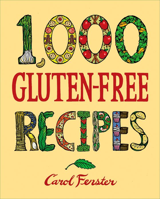 1,000 Gluten-Free Recipes