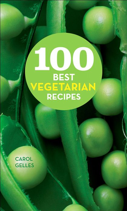 100 Best Vegetarian Recipes