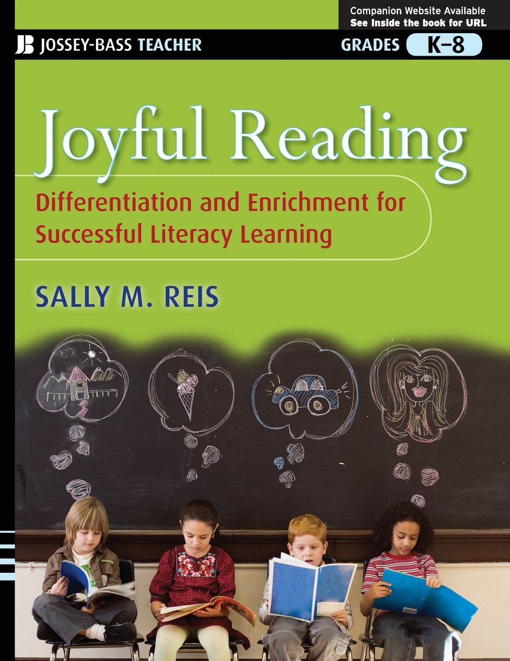 Joyful Reading : Differentiation and Enrichment for Successful Literacy Learning, Grades K-8