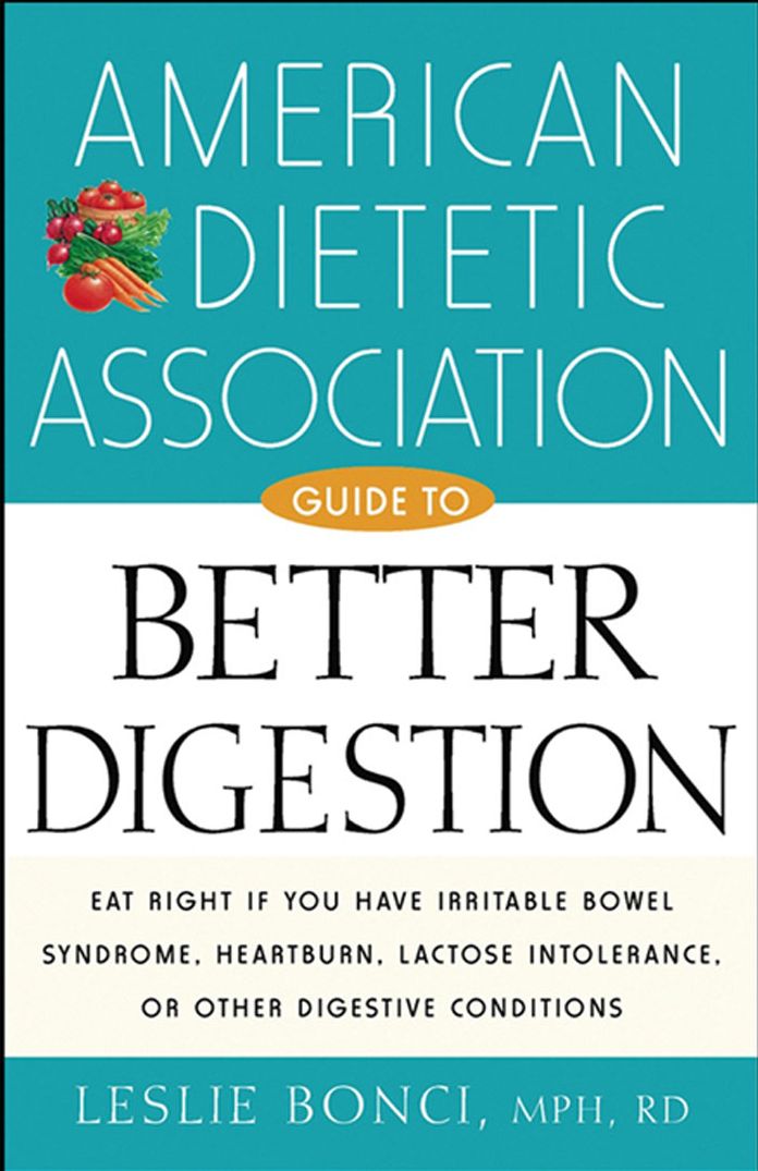 American Dietetic Association Guide to Better Digestion