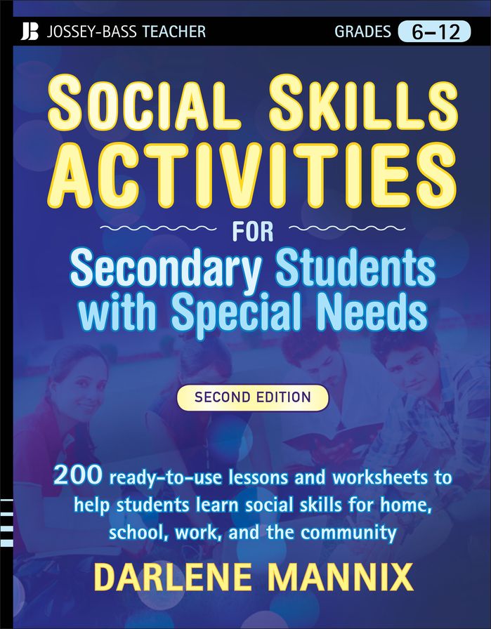 Social Skills Activities for Secondary Students with Special Needs