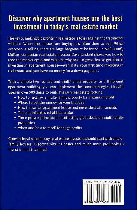 Multi-Family Millions: How to Flip and Reposition Small Apartment Buildings for Maximum Profit in Minimum Time