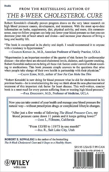 Blood Pressure Cure: 8 Weeks to Lower Blood Pressure without Prescription Drugs