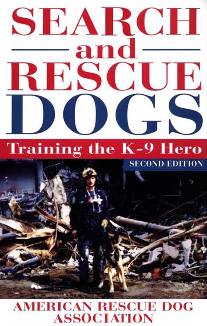 Search and Rescue Dogs: Training the K-9 Hero