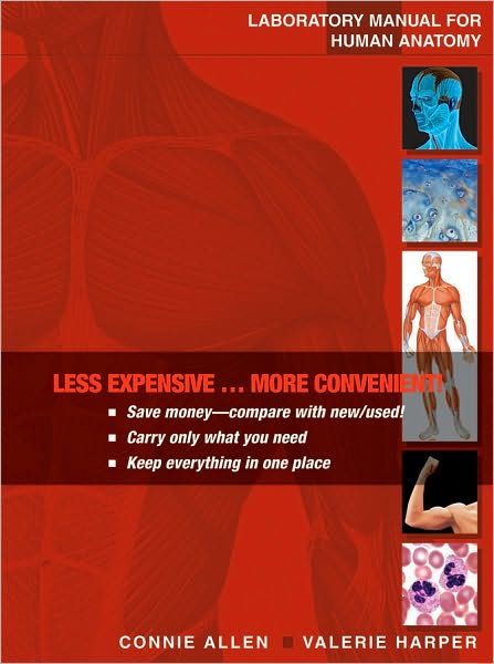 Binder Ready Version, Laboratory Manual for Human Anatomy, First Edition