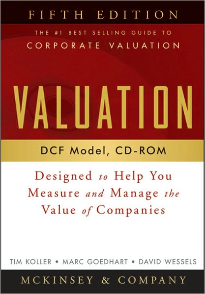 Valuation DCF Model, CD-ROM: Designed to Help You Measure and Manage the Value of Companies