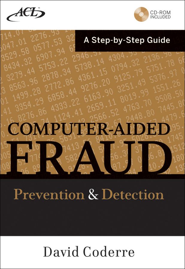 Computer Aided Fraud Prevention and Detection: A Step by Step Guide