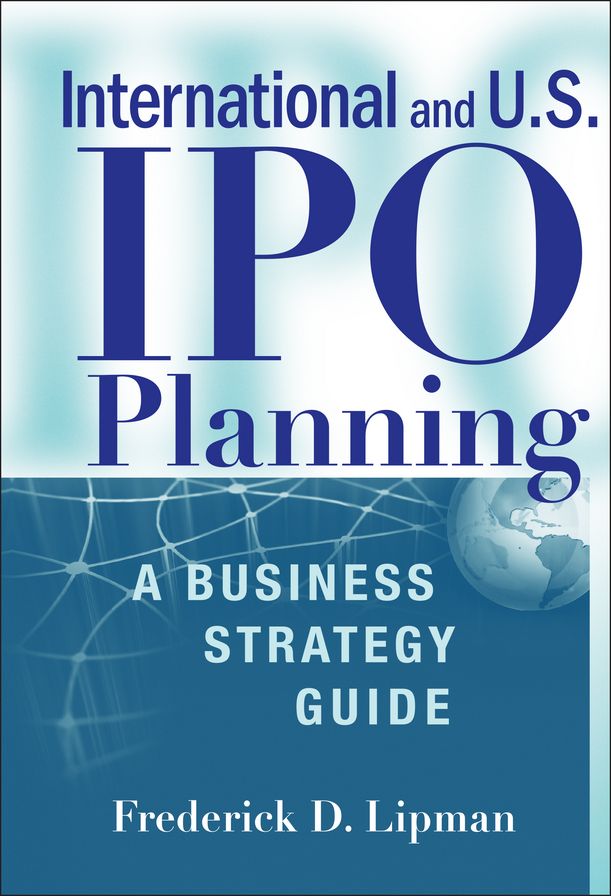 International and US IPO Planning: A Business Strategy Guide