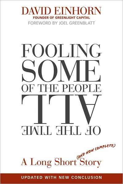 Fooling Some of the People All of the Time: A Long Short (and Now Complete) Story