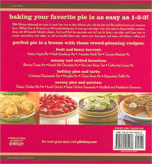 Pillsbury Easy as Pie: 140 Simple Recipes + 1 Readymade Pie Crust = Sweet Success