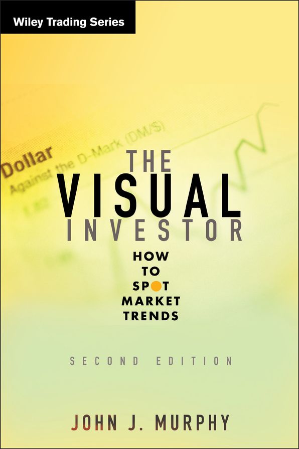 The Visual Investor: How to Spot Market Trends