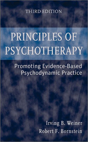 Principles of Psychotherapy: Promoting Evidence-Based Psychodynamic Practice
