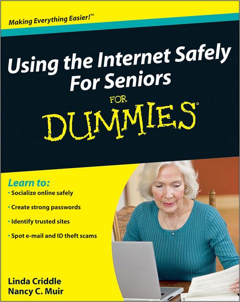 Using the Internet Safely For Seniors For Dummies