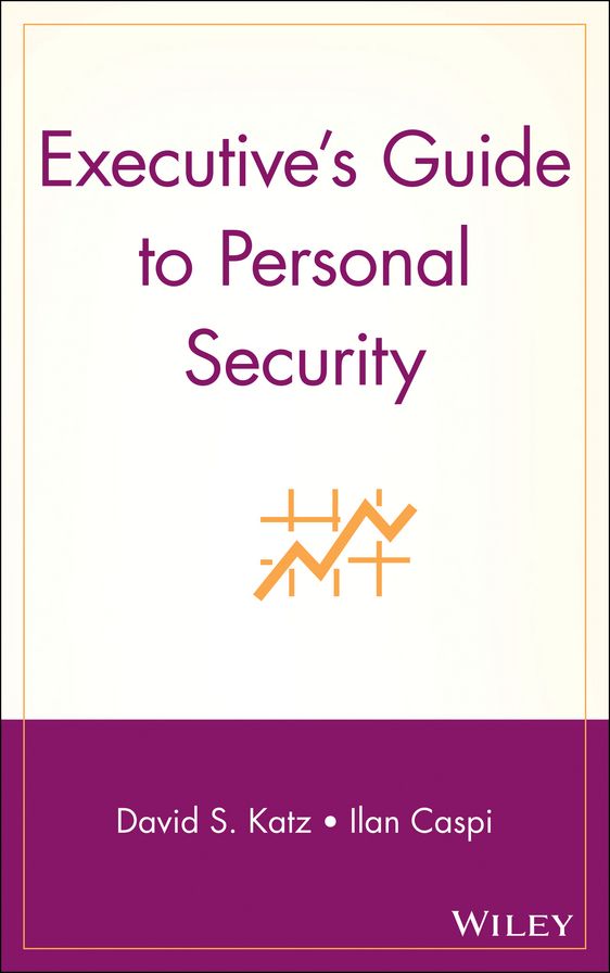 Executive's Guide to Personal Security