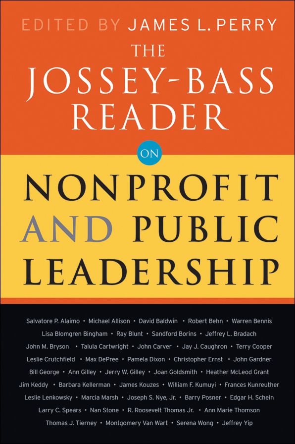 The Jossey-Bass Reader on Nonprofit and Public Leadership
