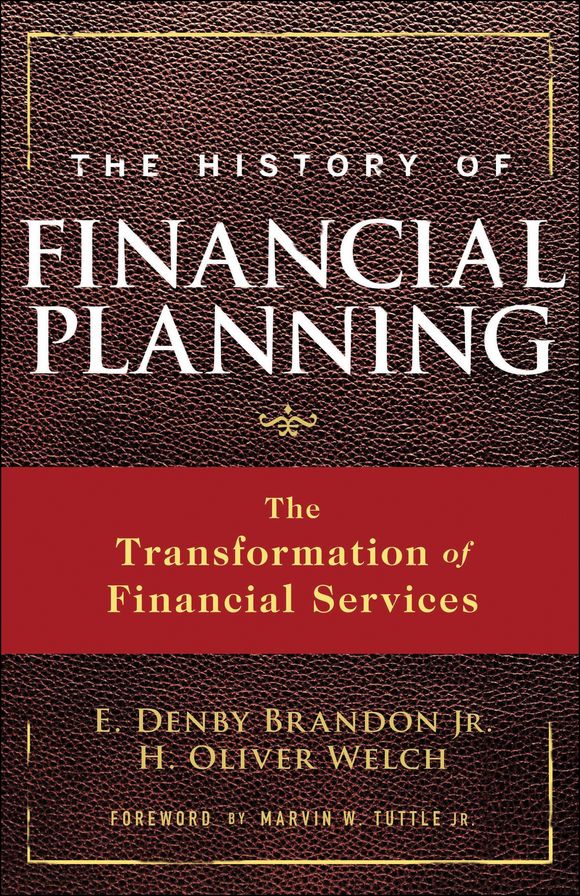 The History of Financial Planning: The Transformation of Financial Services