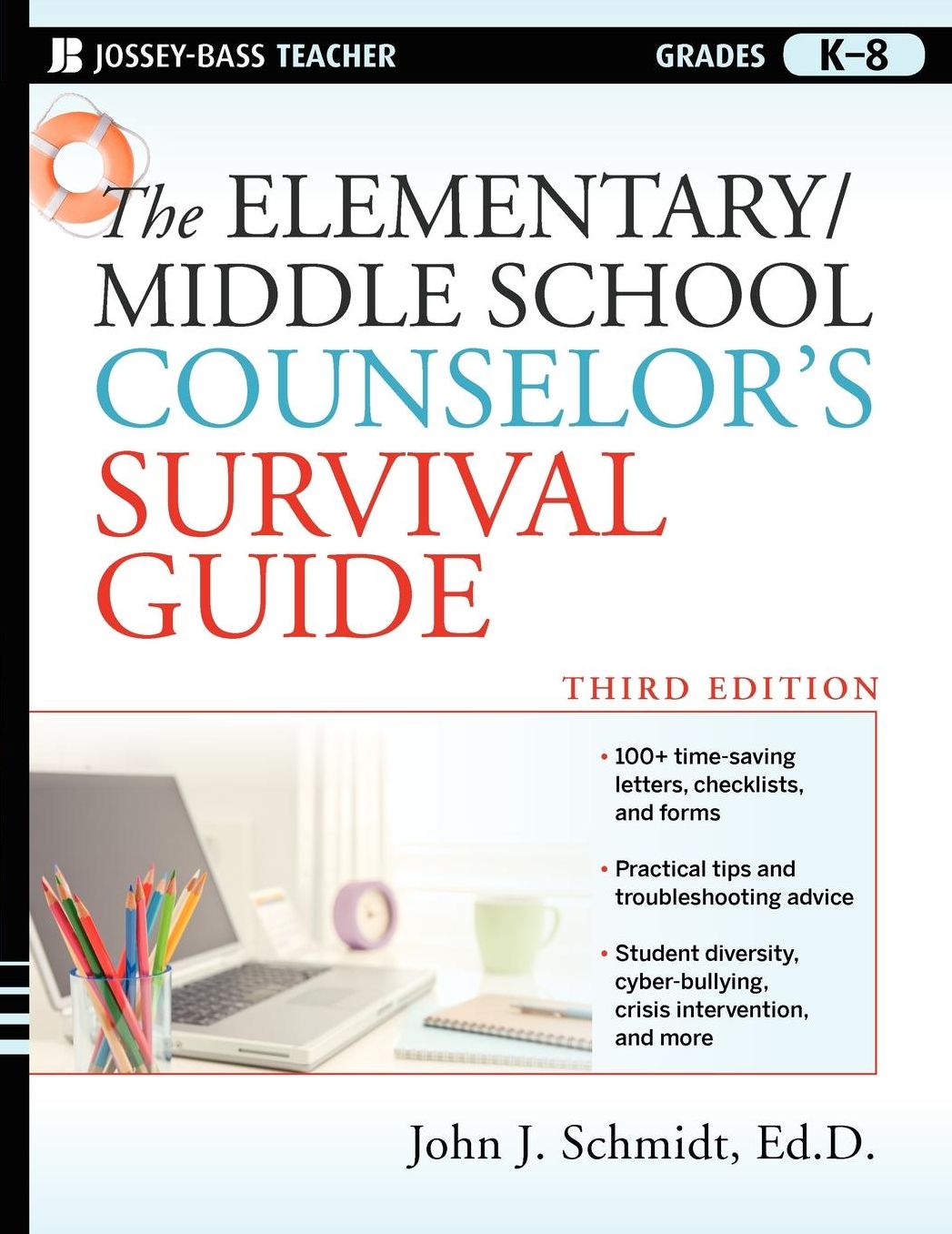 The Elementary / Middle School Counselor's Survival Guide