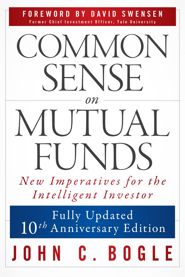 Common Sense on Mutual Funds
