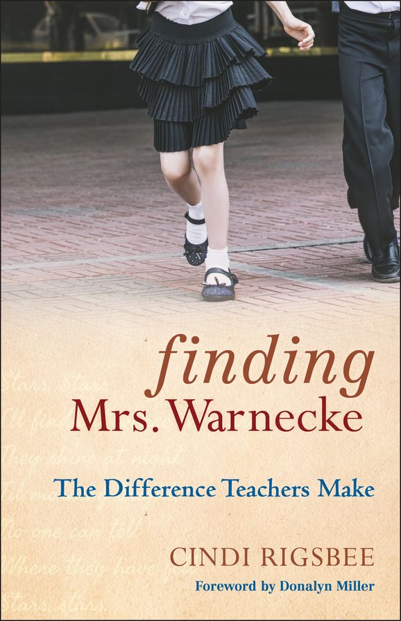 Finding Mrs. Warnecke: The Difference Teachers Make
