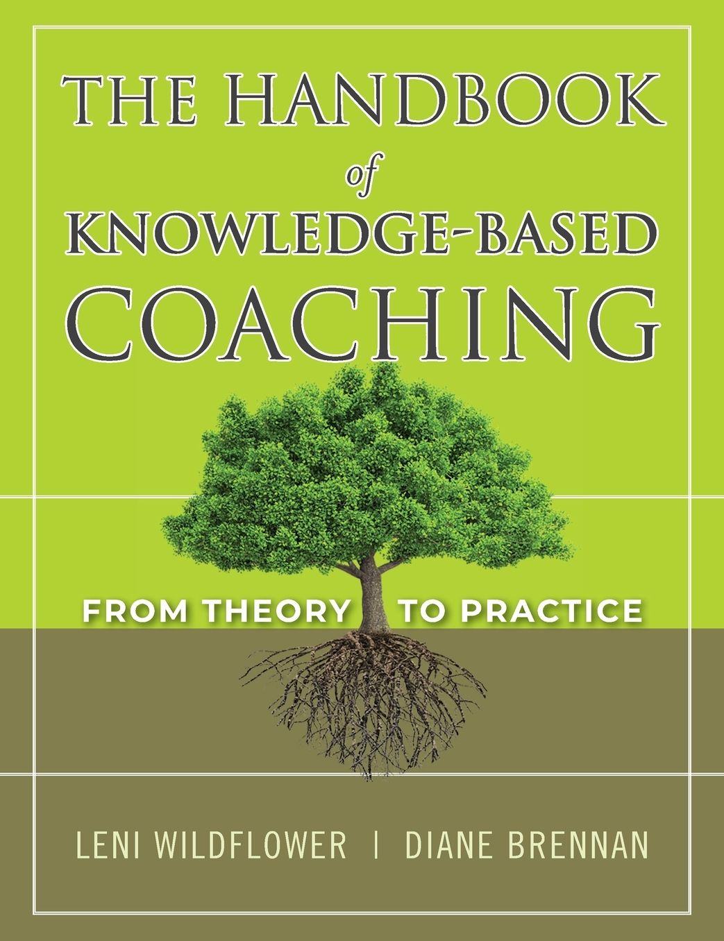 The Handbook of Knowledge-Based Coaching: From Theory to Practice