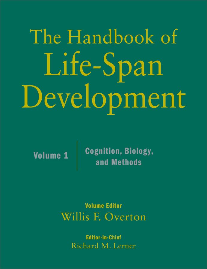 The Handbook of Life-Span Development, Volume 1: Cognition, Biology, and Methods