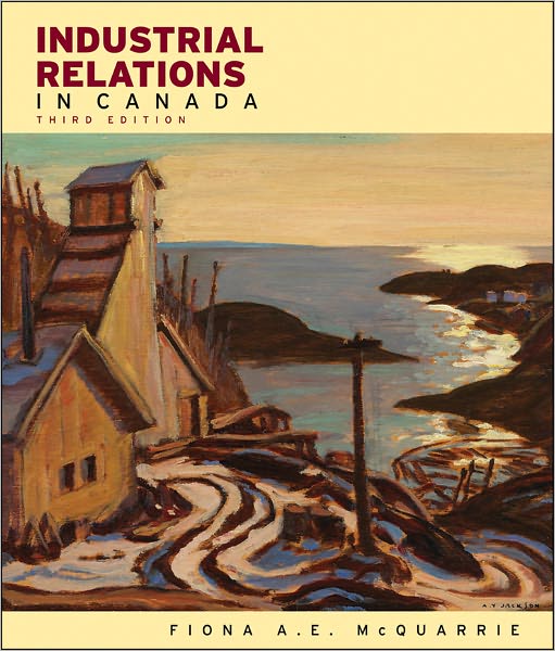 Industrial Relations in Canada