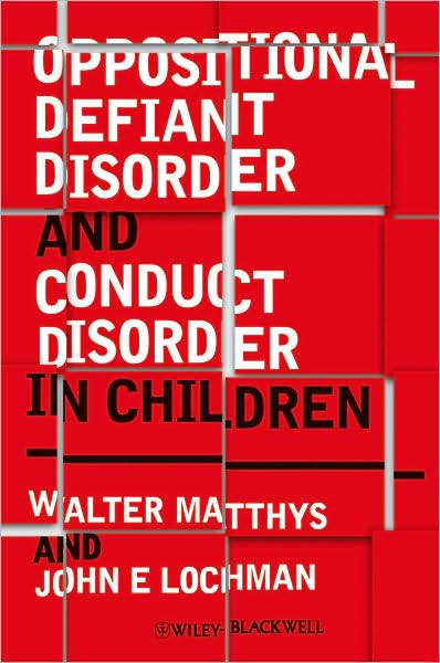 Oppositional Defiant Disorder and Conduct Disorder in Childhood