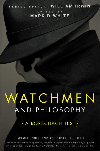 Watchmen and Philosophy: A Rorschach Test