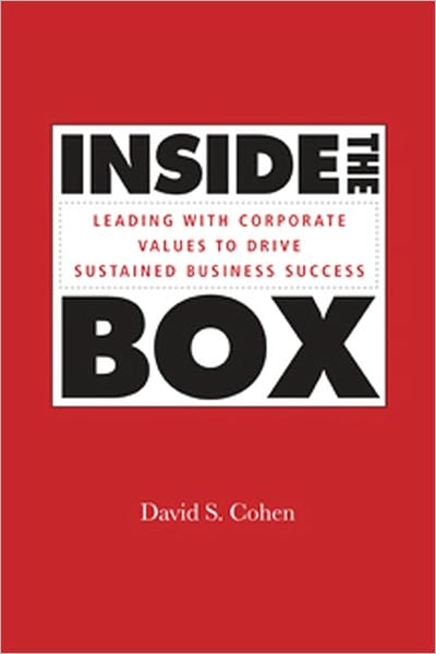 Inside the Box: Leading With Corporate Values to Drive Sustained Business Success