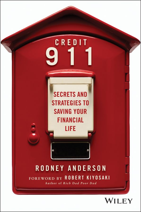 Credit 911: Secrets and Strategies to Saving Your Financial Life