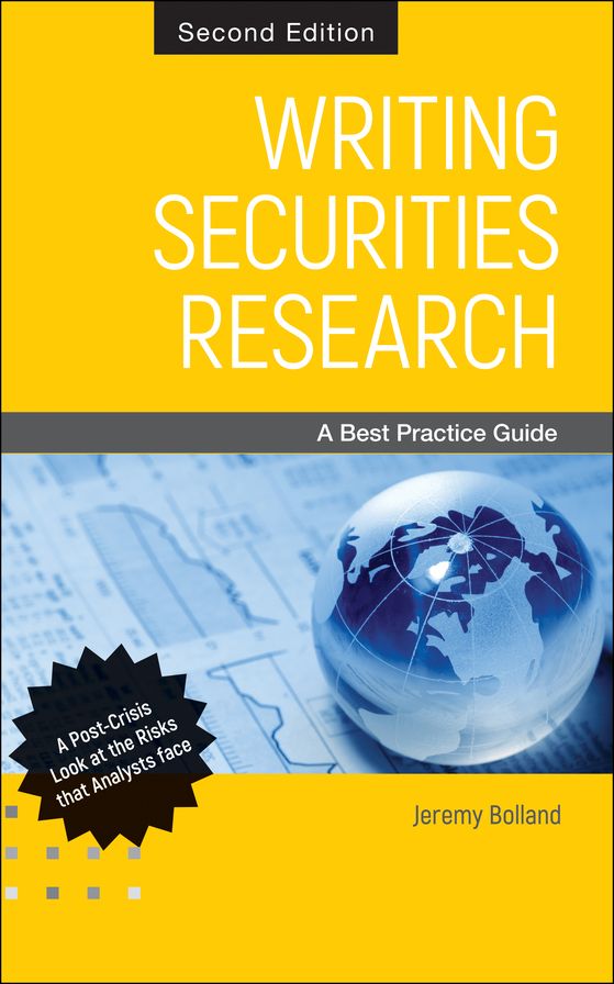 Writing Securities Research: A Best Practice Guide, 2nd Edition