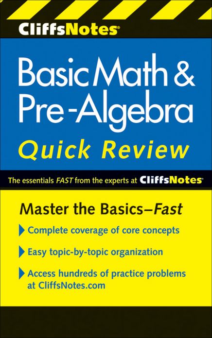 CliffsNotes Basic Math & Pre-Algebra Quick Review, 2nd Edition