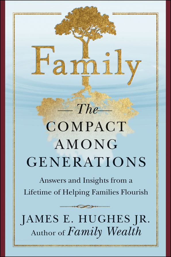 Family: The Compact Among Generations