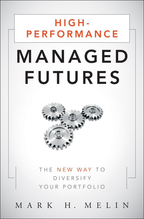 High-Performance Managed Futures: The New Way to Diversify Your Portfolio