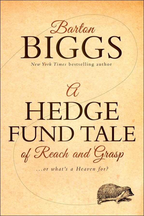 A Hedge Fund Tale of Reach and Grasp: Or What's a Heaven For