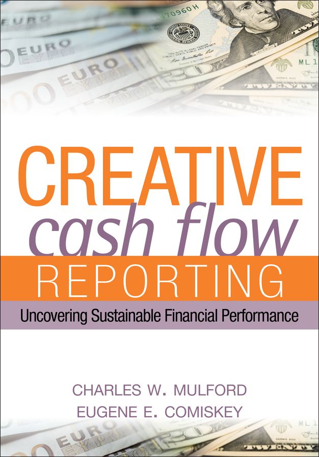 Creative Cash Flow Reporting: Uncovering Sustainable Financial Performance
