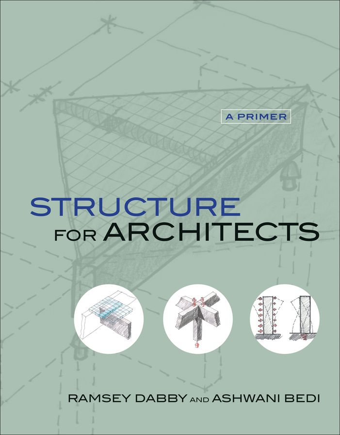 Structure for Architects: A Primer