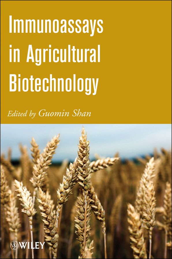 Immunoassays in Agricultural Biotechnology