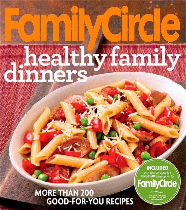Family Circle Healthy Family Dinners