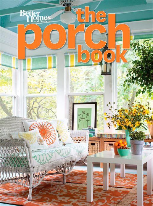 The Porch Book (Better Homes and Gardens)